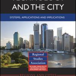 Technology and the City Technology and the City