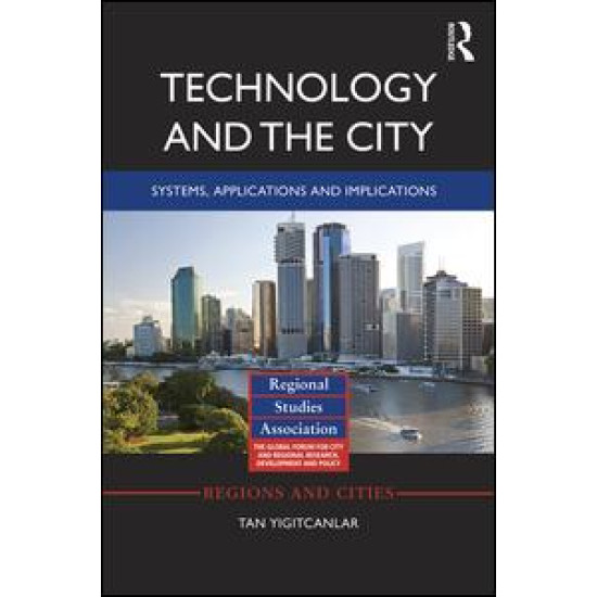 Technology and the City Technology and the City