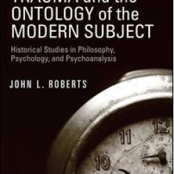Trauma and the Ontology of the Modern Subject Trauma and the Ontology of the Modern Subject