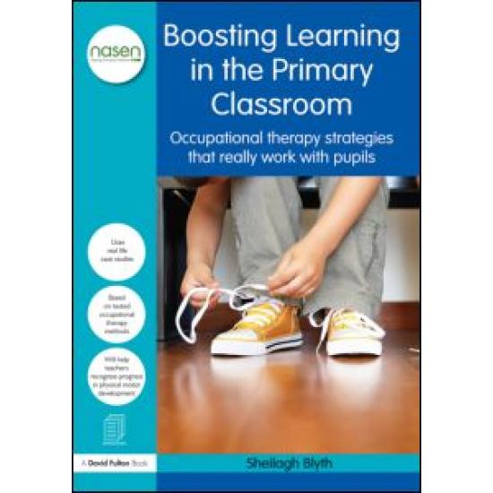 Boosting Learning in the Primary Classroom Boosting Learning in the Primary Classroom