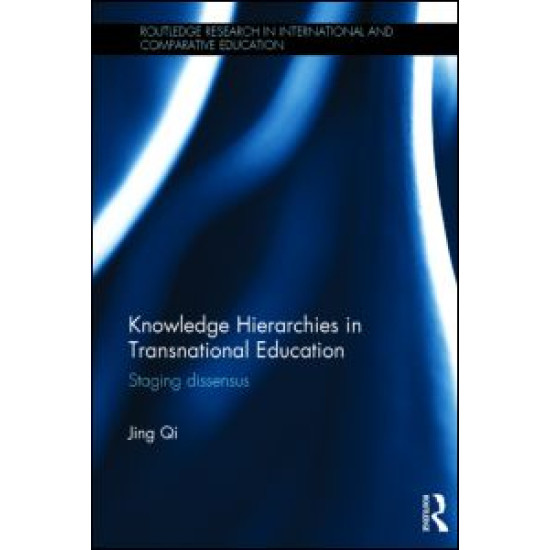 Knowledge Hierarchies in Transnational Education Knowledge Hierarchies in Transnational Education