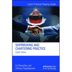 Shipbroking and Chartering Practice