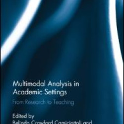 Multimodal Analysis in Academic Settings