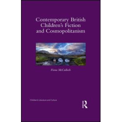 Contemporary British Children's Fiction and Cosmopolitanism Contemporary British Children's Fiction and Cosmopolitanism