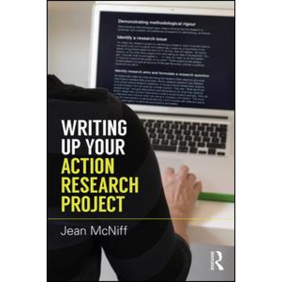 Writing Up Your Action Research Project
