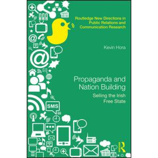 Propaganda and Nation Building Propaganda and Nation Building