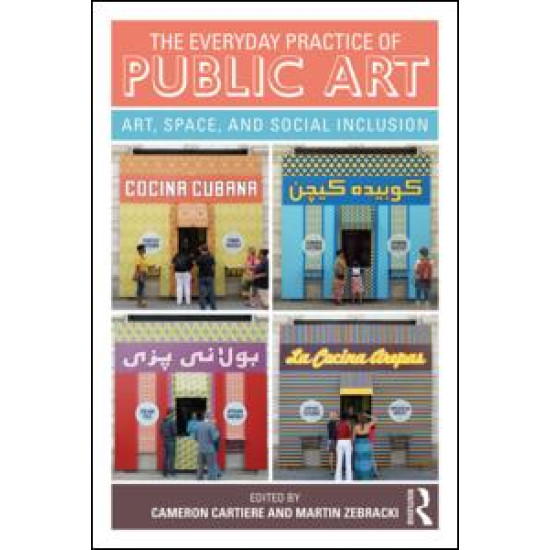 The Everyday Practice of Public Art