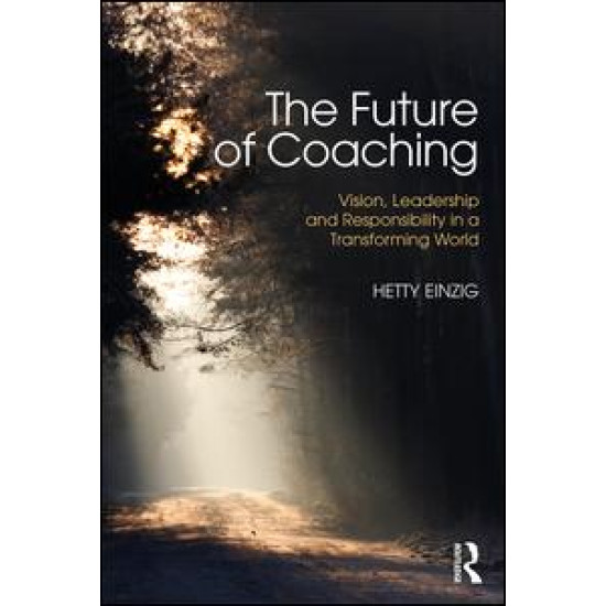 The Future of Coaching The Future of Coaching