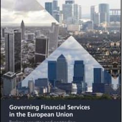 Governing Financial Services in the European Union Governing Financial Services in the European Union