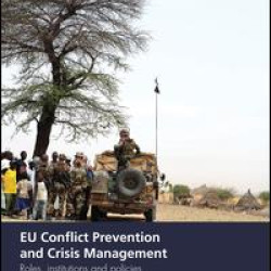 EU Conflict Prevention and Crisis Management EU Conflict Prevention and Crisis Management
