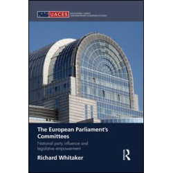 The European Parliament’s Committees The European Parliament’s Committees