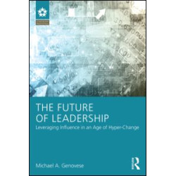 The Future of Leadership The Future of Leadership