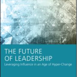 The Future of Leadership The Future of Leadership
