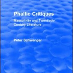 Phallic Critiques (Routledge Revivals)