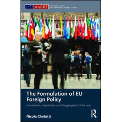The Formulation of EU Foreign Policy