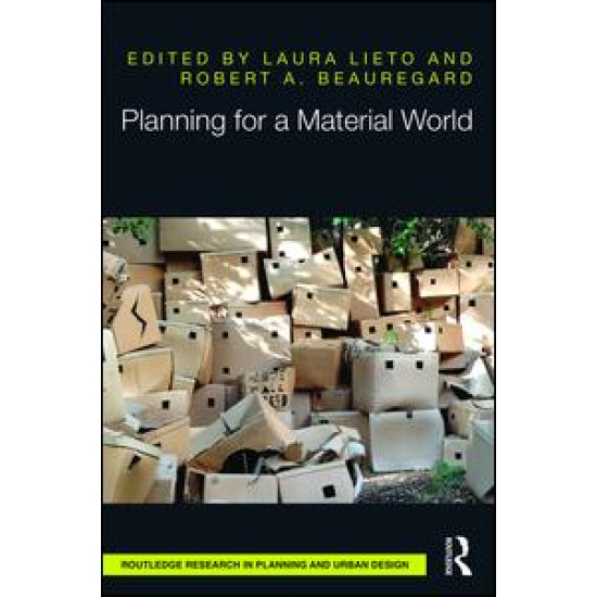 Planning for a Material World