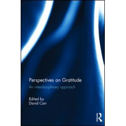 Perspectives on Gratitude Perspectives on Gratitude