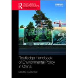 Routledge Handbook of Environmental Policy in China
