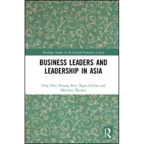 Business Leaders and Leadership in Asia