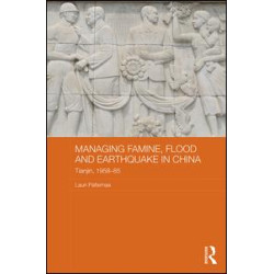 Managing Famine, Flood and Earthquake in China