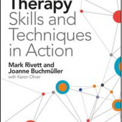 Family Therapy Skills and Techniques in Action Family Therapy Skills and Techniques in Action