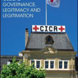 Global Governance, Legitimacy and Legitimation Global Governance, Legitimacy and Legitimation