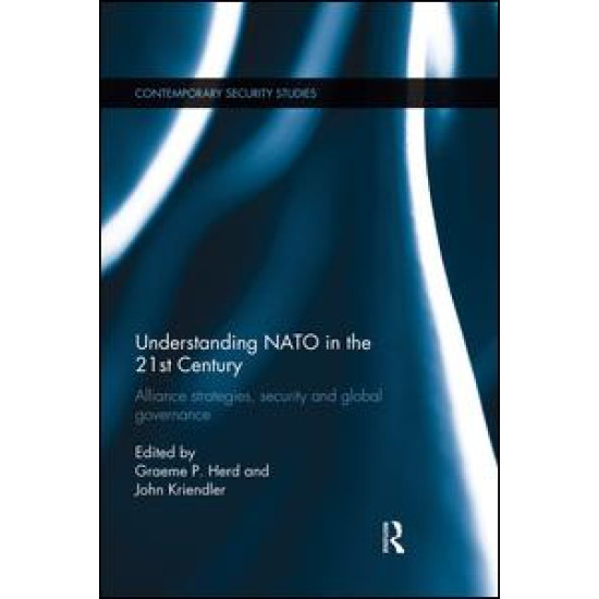 Understanding NATO in the 21st Century