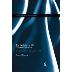 The Evolution of EU Counter-Terrorism The Evolution of EU Counter-Terrorism