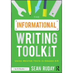 The Informational Writing Toolkit