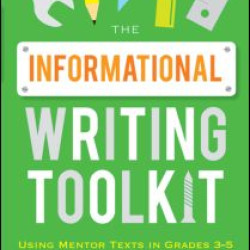 The Informational Writing Toolkit