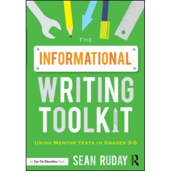 The Informational Writing Toolkit
