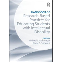 Handbook of Research-Based Practices for Educating Students with Intellectual Disability