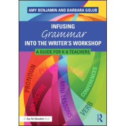 Infusing Grammar Into the Writer's Workshop