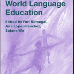 Multiliteracies in World Language Education Multiliteracies in World Language Education