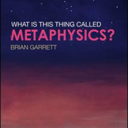 What is this thing called Metaphysics?