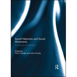 Social Networks and Social Movements Social Networks and Social Movements