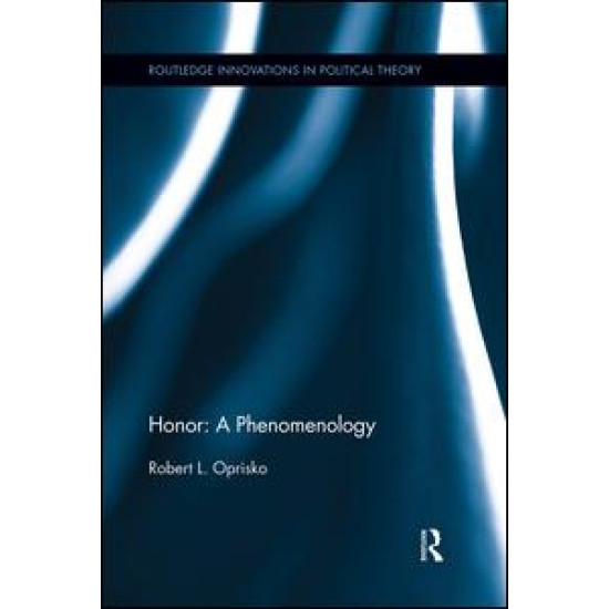 Honor: A Phenomenology