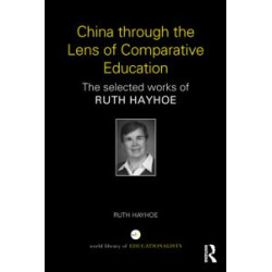 China through the Lens of Comparative Education China through the Lens of Comparative Education