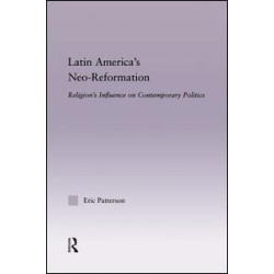 Latin America's Neo-Reformation Latin America's Neo-Reformation