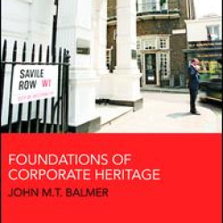 Foundations of Corporate Heritage Foundations of Corporate Heritage