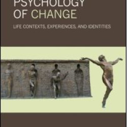Psychology of Change Psychology of Change