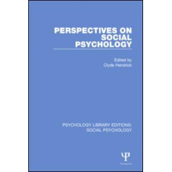 Perspectives on Social Psychology Perspectives on Social Psychology