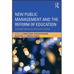 New Public Management and the Reform of Education New Public Management and the Reform of Education
