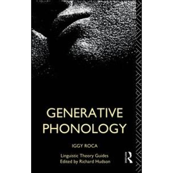 Generative Phonology Generative Phonology