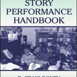 The Story Performance Handbook The Story Performance Handbook