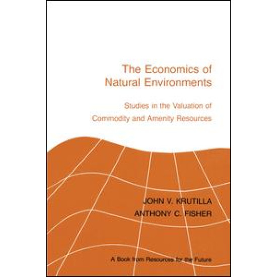 The Economics of Natural Environments