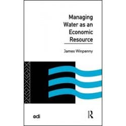 Managing Water as an Economic Resource