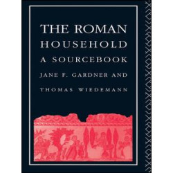 The Roman Household The Roman Household