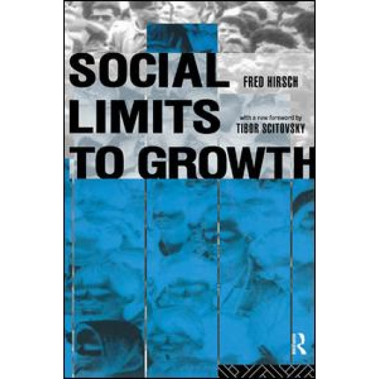 Social Limits to Growth