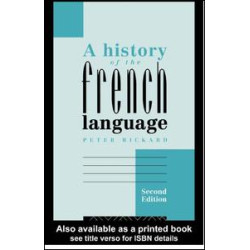 A History of the French Language A History of the French Language